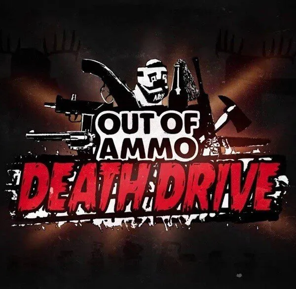 Out of Ammo Death Drive PC Oyun